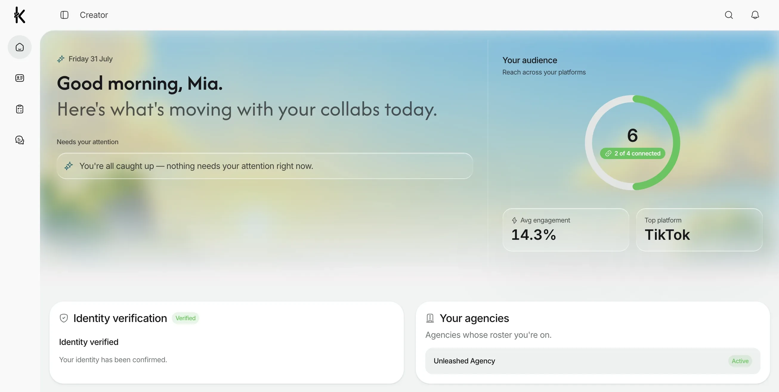 A creator's own Knoto home, showing a personal greeting, what needs their attention, and their audience across every connected platform